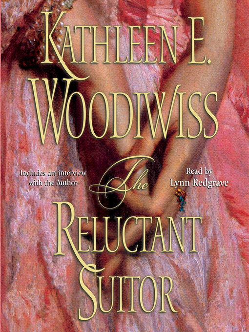 Title details for The Reluctant Suitor by Kathleen E. Woodiwiss - Wait list